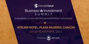 Cannabis Business and Investment Summit en Isla Mujeres, del 18 de 20 noviembre 2021 cannatlan