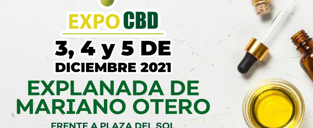 EXPO CBD en Guadalajara, Jalisco México, donde encontrarás más 30 expositores de TODA América latina, todo lo que necesitas saber sobre el cannabis y el cbd éste 3,4 y 5 de Diciembre 2021 en Guadalajar cannatlan