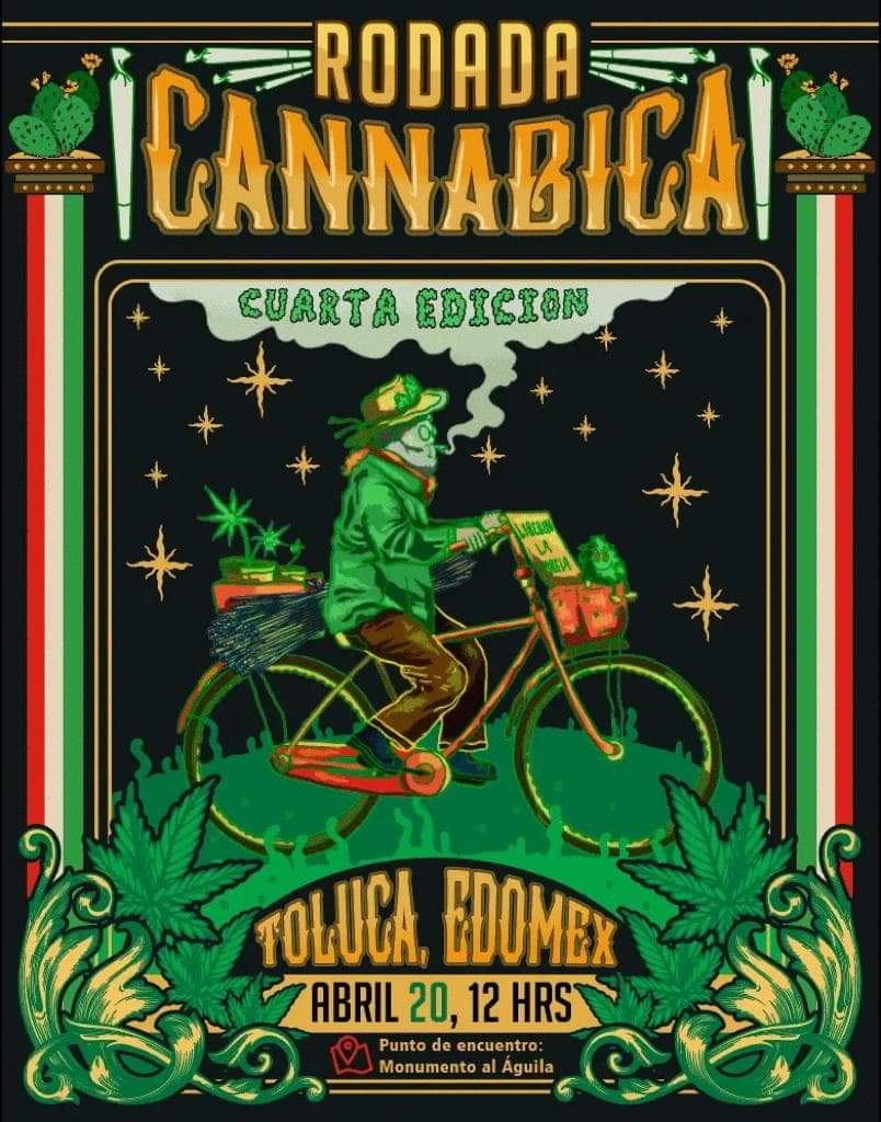 Rodada Cannábica Toluca edición 04/20 2022