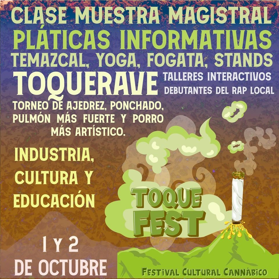 Toque Fest Cholula Puebla cannatlan