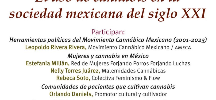 Mesa Redonda en la UNAM: El uso de cannabis en la sociedad mexicana del Siglo XXI