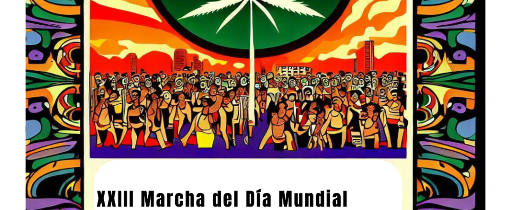 XXIII Marcha del Día Mundial por la Liberación de la Marihuana en México